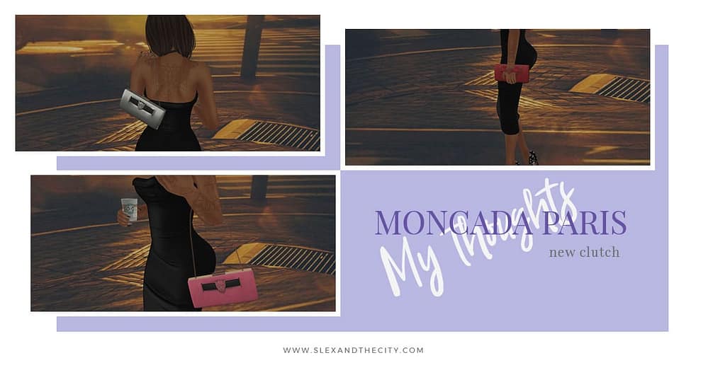 Moncada Paris Clutch Second Life
